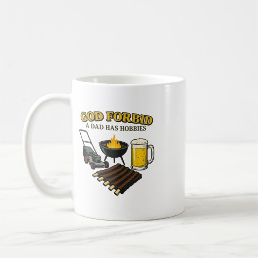 Mug Drôle Rétro Dieu Interdire Un Père A Des Hobbies B (Gauche)