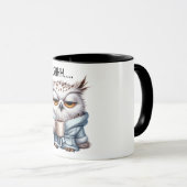 Mug Drôle/Sarcastique Animal Dit/Owl (Devant droit)