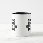 Mug Drôle sarcastique provocation introvertie citation (Centre)