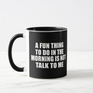 Mug Drôle sarcastique provocation introvertie citation