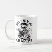 Mug Drôle Skeleton Lecture Livre Juste Un Chapitre De (Gauche)