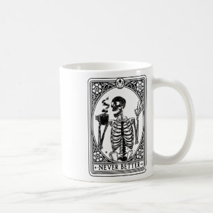 Mug Drôle Skeleton Tarot Card Jamais Meilleur Skull Ha