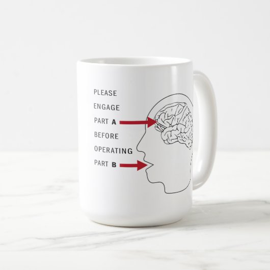 Mug Drôle Snarky Utiliser Votre Cerveau (Devant droit)