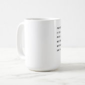 Mug Drôle Snarky Utiliser Votre Cerveau (Devant gauche)