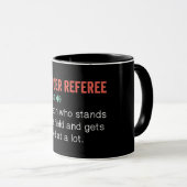 Mug Drôle Soccer Définition de l'arbitre (Devant droit)