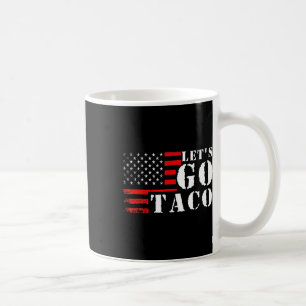 Mug Drôle Taco Allons-y Taco