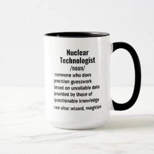 Mug Drôle Technologue nucléaire