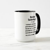 Mug Drôle Technologue nucléaire (Devant droit)
