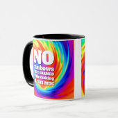 Mug Drôle TieDye Aucun arc-en-ciel n'a été blessé ... (Devant gauche)
