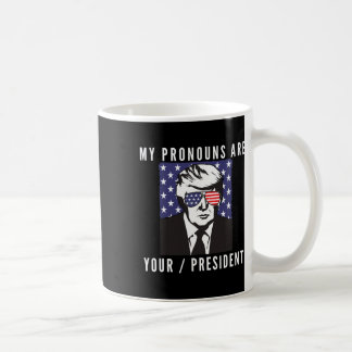 Mug Drôle Trump Drapeau Américain Pronoms Votre Présid