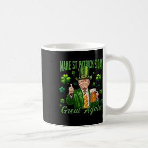 Mug Drôle Trump Faire St Patrick's Day Grande Encore I