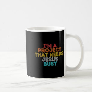 Mug Drôle un projet qui occupe Jésus chrétien