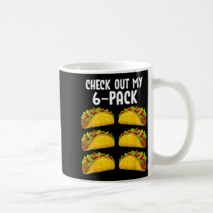 Mug Drôle Vérifiez Mon 6 Pack Taco Gym Fitness Mexicai