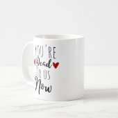 Mug Drôle Vous Êtes Mort Pour Nous (Devant gauche)
