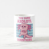 Mug Drôle Vous Sûr Axolotl Questions Pun (Centre)