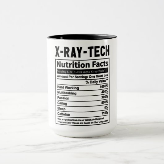 Mug Drôle X-Ray Tech Nutrition Facts (Centre)