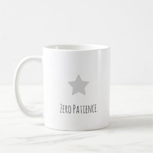 Mug Drôle "Zéro Patience" Typographie Moderne Introver