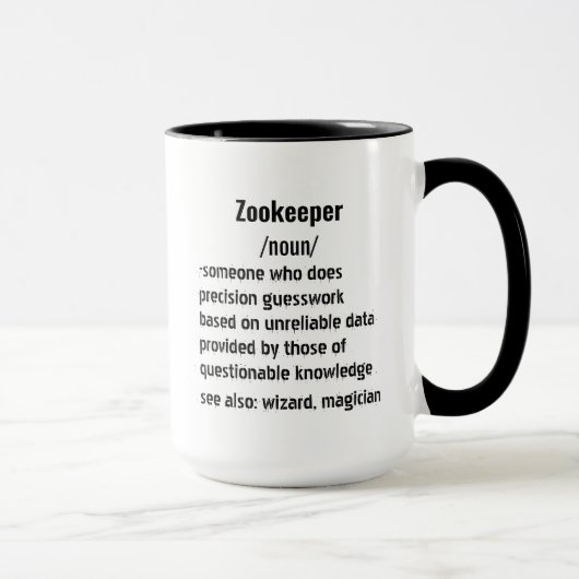 Mug drôle Zookeeper Définition cadeaux pour hommes fem (Droite)