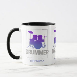 Mug Drummer Born To Be for Percussionist Band Member