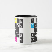 Mug Du chaos est toujours correct (Centre)