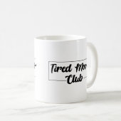 Mug du club de mamans fatigué (Devant droit)