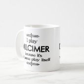 Mug Dulcimer - Jouer Elle-Même Drôle Musique Déco (Devant gauche)