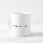 Mug dum spiro spero (Devant gauche)