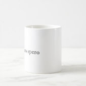 Mug dum spiro spero (Centre)