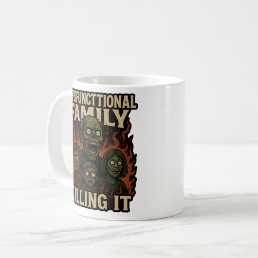 Mug Dysfunctional Family Killing It (Devant gauche)