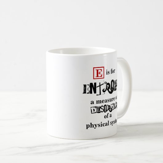 Mug E est pour Entropy physique (Devant droit)