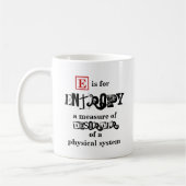 Mug E est pour Entropy physique (Gauche)