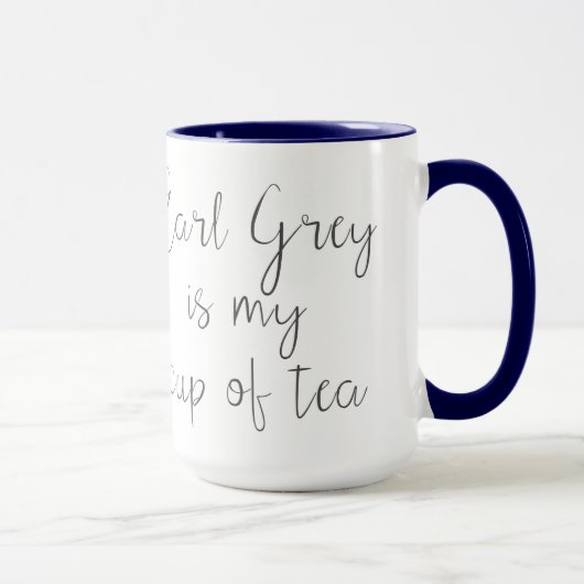 Mug Earl Grey est ma coupe de thé| Amateurs de thé (Droite)
