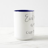 Mug Earl Grey est ma coupe de thé| Amateurs de thé (Centre)
