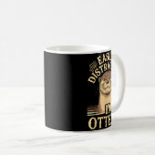 Mug Easily Distracted By Otters Funny Otters Lovers Jo (Devant droit)