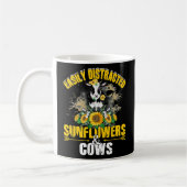 Mug Easily Distracted By Sunflowers And Cows Funny (Gauche)