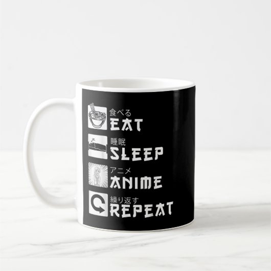 Mug Eat Sleep Anime Repeat Japanese Manga Lover Cospla (Gauche)