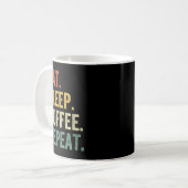 Mug Eat Sleep Coffee Repeat Funny Caffeine Drinker Lov (Devant gauche)