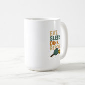 Mug Eat. Sleep. Dink. Repeat.  (Devant droit)