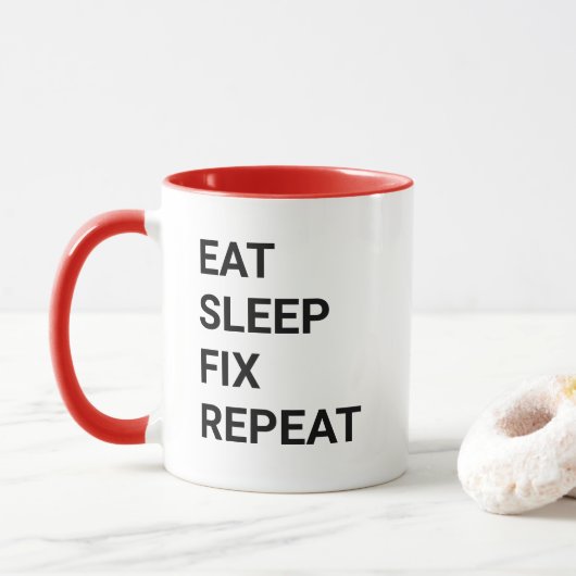 Mug Eat Sleep Fix Repeat Funny Handyman Mechanic IT (Avec donut)
