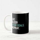 Mug Eat Sleep Stop Goals Repeat Goalie Soccer Hockey K (Gauche)