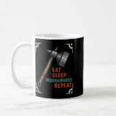 Mug Eat Sleeps Warhammers Repeats Tee For Men Women Bo (Gauche)