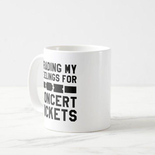 Mug Échange De Mes Sentiments Pour Des Billets De Conc (Devant gauche)