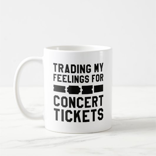 Mug Échange De Mes Sentiments Pour Des Billets De Conc (Gauche)