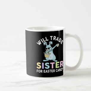 Mug Échangerai Petite Soeur Contre Vêtements de Pâques