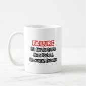 Mug Échec...Pas une option...Ingénieur mécanique (Gauche)