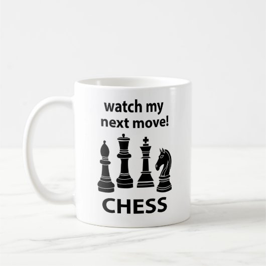 Mug Échecs Regardez Mon Prochain Déplacement Chess (Gauche)
