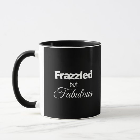 Mug Échevelée mais Fabuleuse (Gauche)