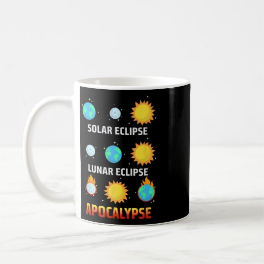 Mug Eclipse Lunaire Eclipse Apocalypse Funny Eclipse (Gauche)