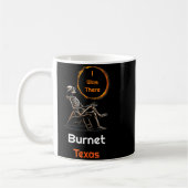 Mug Éclipse solaire drôle Burnet Texas là (Gauche)