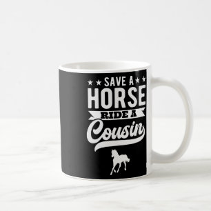 Mug Économisez Une Balade À Cheval Un Cousin Drôle Équ